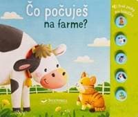 Čo počuješ na farme? Prvé zvuky pre bábätko - Dietz Sarah 1