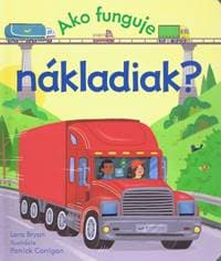 Ako funguje nákladiak? - Kolektív autorov 1