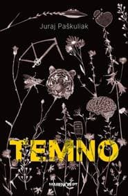 Temno - Juraj Paškuliak