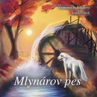 Mlynárov pes - Pechočiaková,Lukáš Uváček Drahomíra