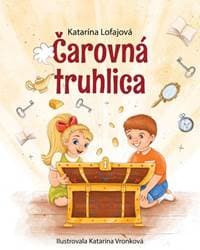 Čarovná truhlica - Lofajová Katarína 1