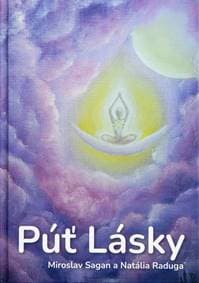 Púť Lásky - Miroslav Sagan