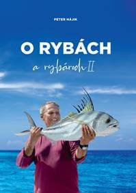 O rybách a rybároch II. - Peter Hájik