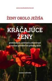 Ženy okolo Ježiša - Kráčajúce ženy - Zuzana Vaľovská