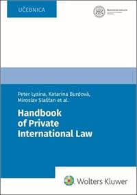 Handbook of Private International Law - Peter Lysina, Katarína Burdová, Miroslav Slašťan