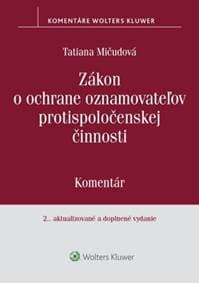 Zákon o ochrane oznamovateľov protispoločenskej činnosti - Tatiana Mičudová