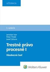 Trestné právo procesné I - Jozef Záhora 1
