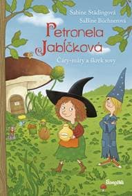 Petronela Jabĺčková 12: Čáry-máry a škrek sovy - Städingová, SaBine Büchnerová Sabine