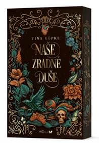 Naše zradné duše (Kliatba duší 1) - Köpke Tina