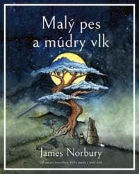 Malý pes a múdry vlk - Norbury James 1
