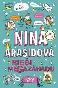 Nina Arašidová rieši megazáhadu - Bowie Sarah