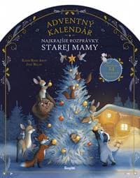 Najkrajšie rozprávky: Adventný kalendár starej mamy - Amiot, Julie Mellan Karine-Marie