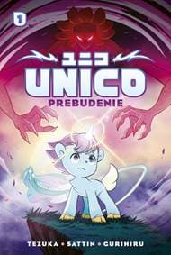 Unico: Prebudenie (manga) - Sattin, Gurihiru, Osamu Tezuka Samuel 1