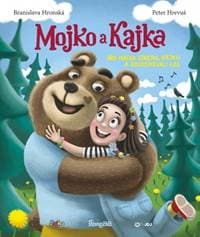 Mojko a Kajka - Hronská Branislava 1