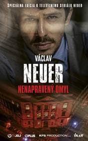 NEUER 3 – Nenapravený omyl - Neuer Václav