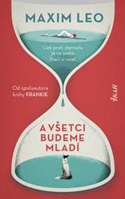 A všetci budeme mladí - Leo Maxim 1