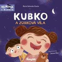 Kubko a zúbková víla - Galewska-Kustra Marta