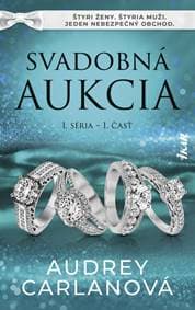 Svadobná aukcia, 1. séria – 1. časť - Carlanová Audrey