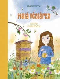 Malá včelárka - Kravcová, Katarína Ilkovičová Katarína
