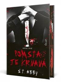 Pomsta je krvavá 1 - Abby S. T. 1
