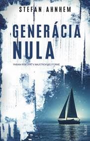 Generácia nula - Ahnhem Stefan