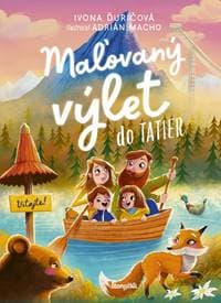 Maľovaný výlet do Tatier - Ďuričová, Adrián Macho Ivona 1