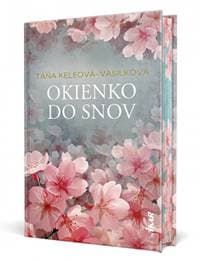 Okienko do snov, 3. vydanie - Keleová-Vasilková Táňa