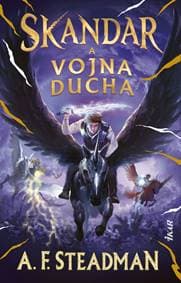 Skandar 5: Skandar a vojna ducha - Steadman A.F.