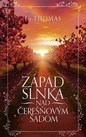 Západ slnka nad čerešňovým sadom - Thomas Jo 1