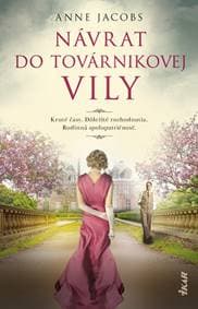 Návrat do továrnikovej vily - Jacobs Anne 1