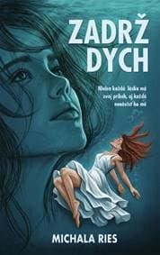 Zadrž dych - Ries Michala 1
