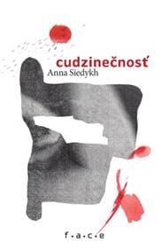 Cudzinečnosť - Anna Siedykh 1