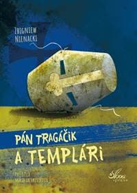 Pán Tragáčik a templári - Nienacki Zbigniew 1