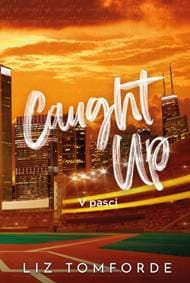 Caught up - V pasci  (Veterné mesto 3) - Tomforde Liz 1