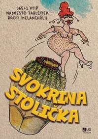 Svokrina stolička - 365 + 1 vtip - Jozef Kováčik