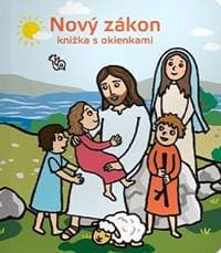 Nový zákon - knižka s okienkami - Drahoslava Kečkéšová, Marianna Čaučíková 1