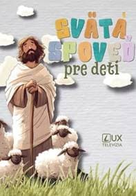 Svätá spoveď pre deti - Andrej Ondrejka 1