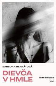 Dievča v hmle - Bernátová Barbora 1