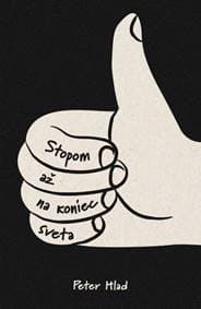 Stopom až na koniec sveta - Hlad Peter