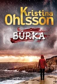 Búrka - Ohlssonová Kristina