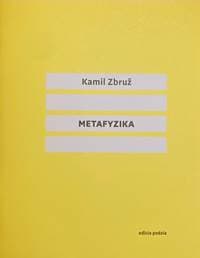 Metafyzika - Kamil Zbruž 1