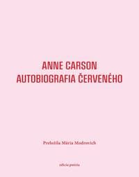 Autobiografia Červeného - Anne Carson 1