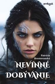 Nevinné dobývanie - Brestovanská Patrícia 1