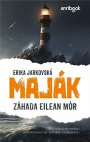 Maják: Záhada Eilean Mór - Jarkovská Erika