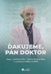Ďakujeme, pán doktor - Jozef Pikula, Ivo Novák 1
