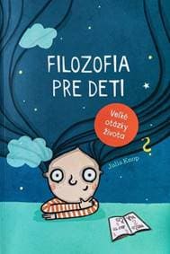 Filozofia pre deti - Júlia Knop 1