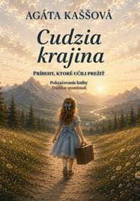 Cudzia krajina - Agáta Kaššová 1