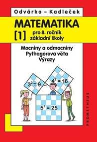 Matematika 1 pro 8. ročník základní školy - Oldřich Odvárko, J. Kadleček