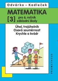 Matematika pro 6. ročník základní školy - Oldřich Odvárko, Jiří Kadleček