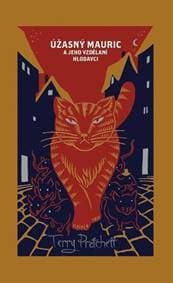 Úžasný Mauric a jeho vzdělaní hlodavci - Terry Pratchett